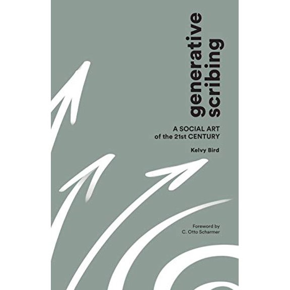 Pre-Owned Generative Scribing: A Social Art of the 21st Century, 9780999717998, 0999717995, Paperback,