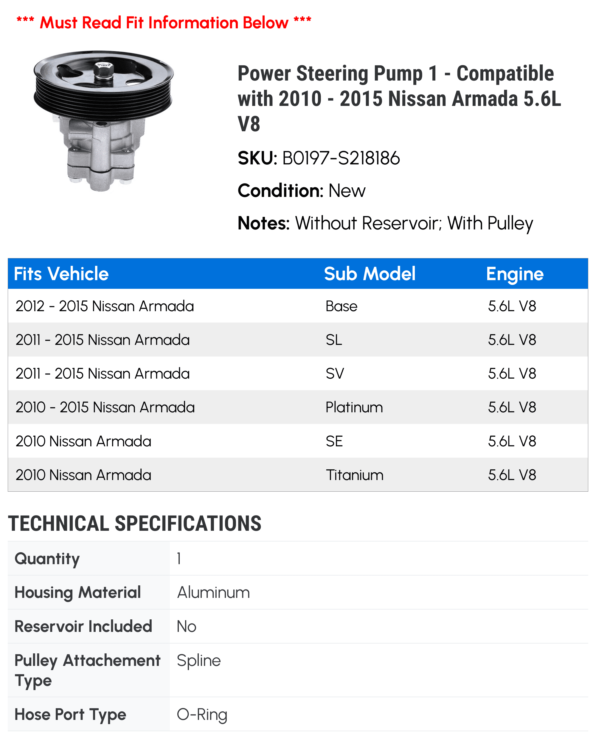 Power Steering Pump 1 - Compatible with 2010 - 2015 Nissan Armada 5.6L V8 - Autopart Premium