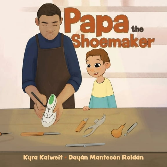 Papa the Shoemaker, (Paperback)