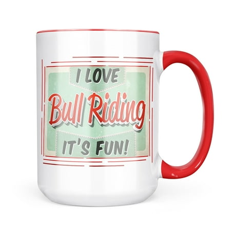 

Neonblond I Love Bull Riding Vintage design Mug gift for Coffee Tea lovers