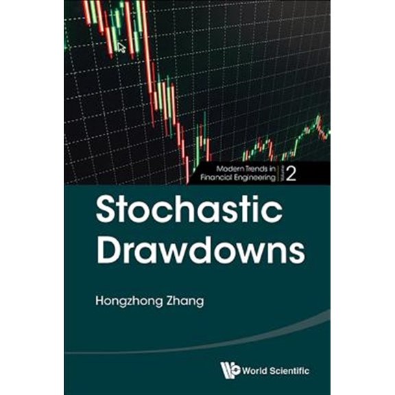 Pre-Owned Modern Trends in Financial Engineering: Stochastic Drawdowns (Hardcover)