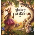 thumbnail image 1 of Pre-Owned Where's My Joey?: A Heartwarming Bedtime Story for Children of All Ages (Hardcover) 1777378966 9781777378967, 1 of 1
