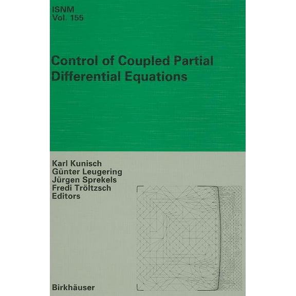 International Numerical Mathematics Control of Coupled Partial Differential Equations, Book 155, (Hardcover)