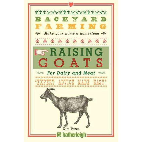 Raising Goats, Kim Pezza Paperback