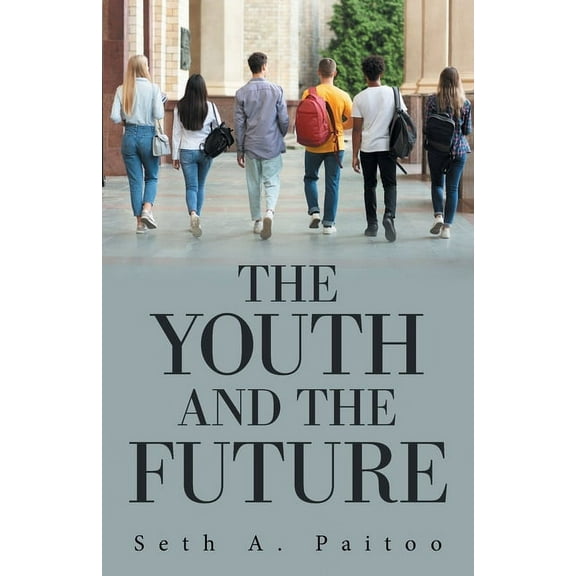 The Youth and the Future (Paperback)