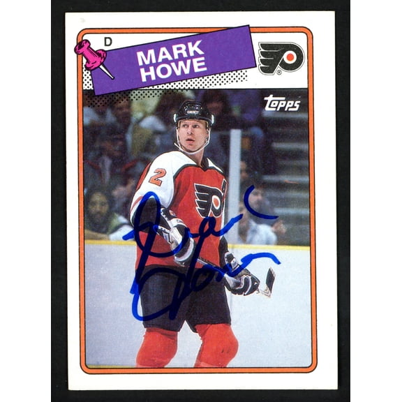 Mark Howe Autographed 1988-89 Topps Card #6 Philadelphia Flyers SKU #152019