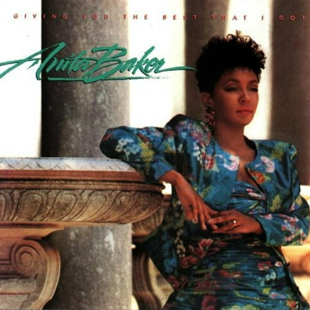 Giving You the Best I Got (CD) (The Best Of Anita Baker)