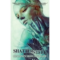 Shattersteel, (Paperback)