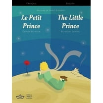 Le Petit Prince / The Little Prince French/English Bilingual Antoine de Saint-Exu (Paperback)