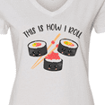 thumbnail image 4 of Inktastic Kawaii How I Roll Sushi Women's V-Neck T-Shirt, 4 of 5