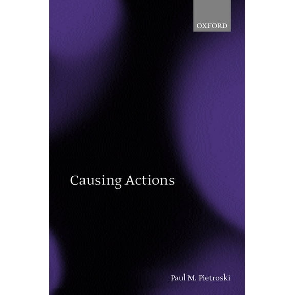 Causing Actions, (Paperback)