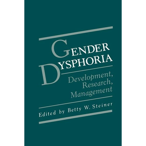 Perspectives in Sexuality Gender Dysphoria: Development, Research, Management, (Paperback)