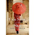 thumbnail image 1 of Pre-Owned The Far Side of the Sky: A Novel of Love and Survival in War-Torn Shanghai (Shanghai Series) (Paperback) 0765380080 9780765380081, 1 of 1