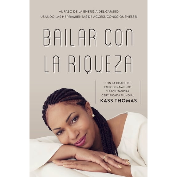 Bailar Con La Riqueza (Spanish) (Paperback)