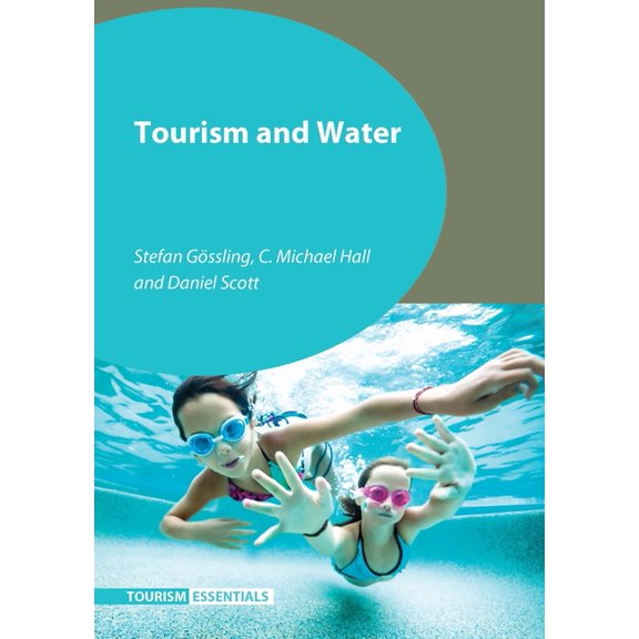 Tourism Essentials Tourism and Water, Book 2, (Paperback)