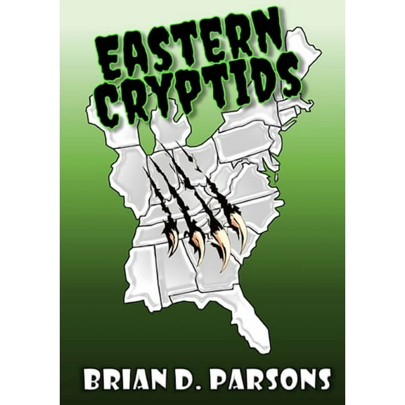 Eastern Cryptids, (Paperback)