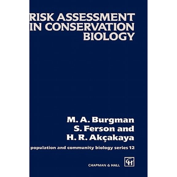 Pre-Owned Risk Assessment in Conservation Biology (Paperback) 0412350300 9780412350306