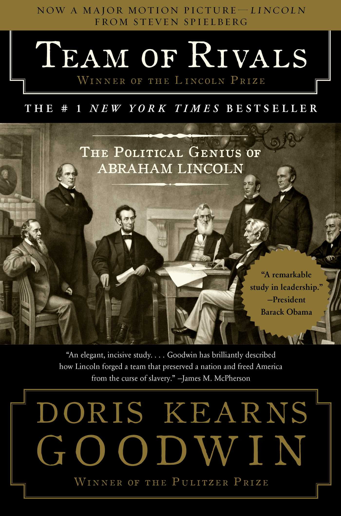 team of rivals the political genius of abraham lincoln team of rivals the political genius of abraham lincoln