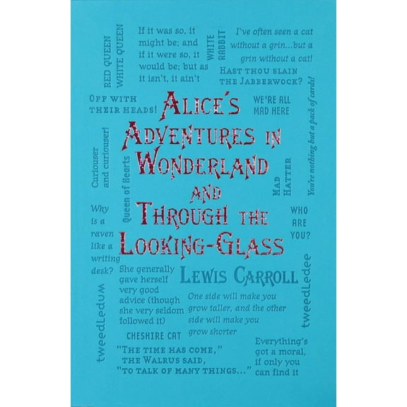 Lewis Carroll: Alice's Adventures in Wonderland and Through the Looking-Glass (Edition 2) (Paperback)