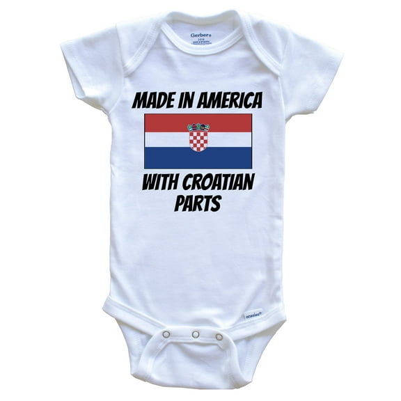 Made In America With Croatian Parts Croatia Flag Funny Baby Bodysuit - Cute One Piece Baby Bodysuit, 0-3 Months White