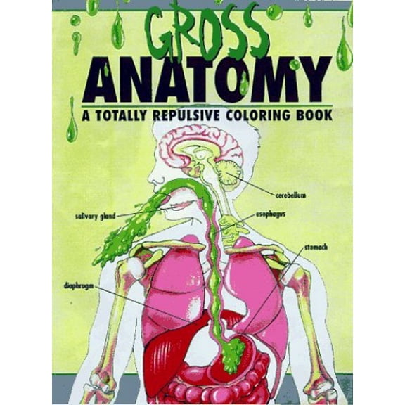 Pre-Owned Gross Anatomy Coloring Book: An Off-color Coloring Book Paperback