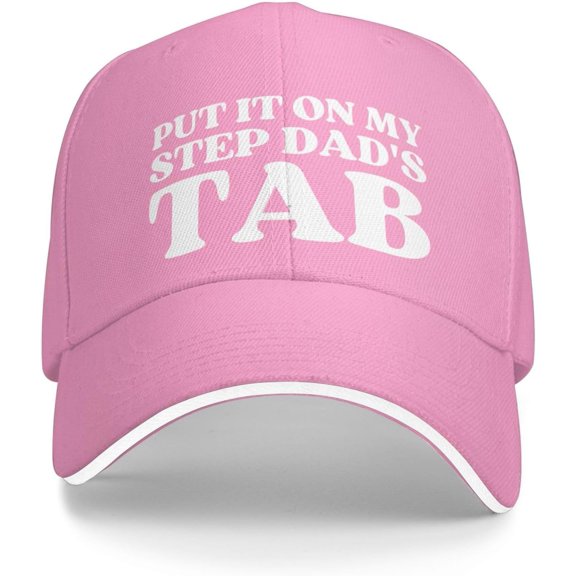 Put It On My Step Dad's Tab Hat Men Women Trucker Hat Gift Baseball Cap