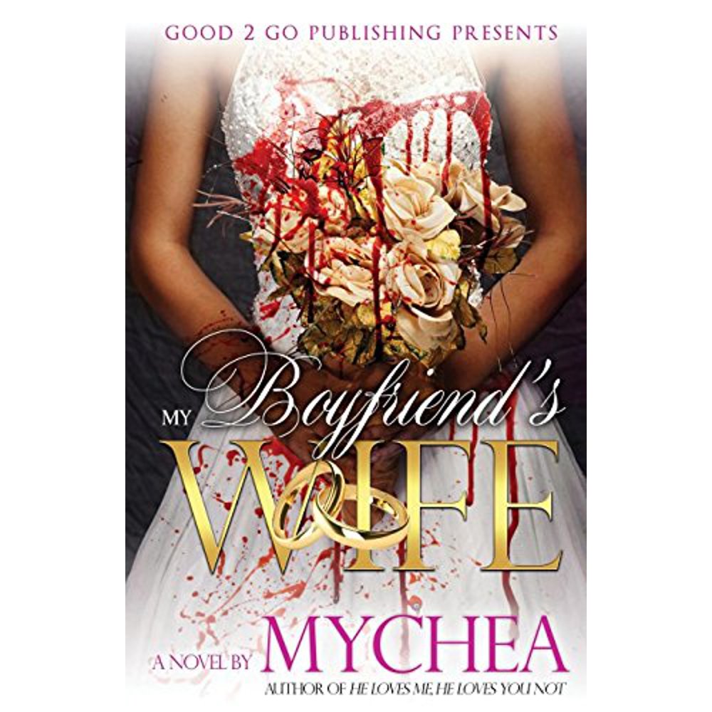 My Boyfriend's Wife (Paperback)