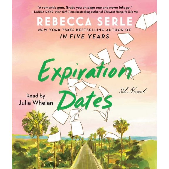 Expiration Dates : A Novel (CD-Audio)