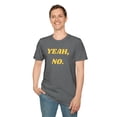 thumbnail image 4 of Mens Funny Graphic Tee Sarcastic Mens Tshirt Yeah No shirt, 4 of 5