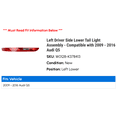 thumbnail image 2 of Left Driver Side Lower Tail Light Assembly - Compatible with 2009 - 2016 Audi Q5 2010 2011 2012 2013 2014 2015, 2 of 2