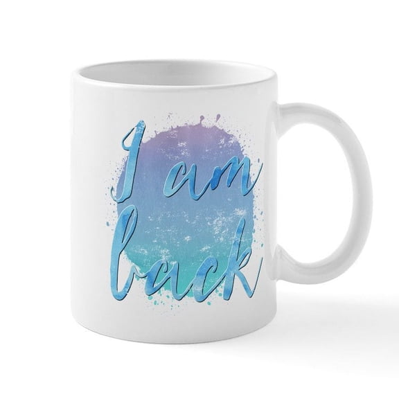 CafePress - I Am I Am Back Mugs - 11 oz Ceramic Mug - Novelty Coffee Tea Cup