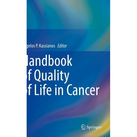 Handbook of Quality of Life in Cancer, (Paperback)
