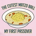 thumbnail image 2 of CafePress - Matzo Ball My First Passover Baby Light Bodysuit - Baby Light Bodysuit, Size Newborn - 24 Months, 2 of 4