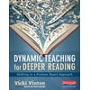 Dynamic Teaching for Deeper Reading: Shifting to a Problem-Based Approach (Paperback)