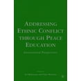 thumbnail image 3 of Addressing Ethnic Conflict through Peace Education: International Perspectives, 3 of 5