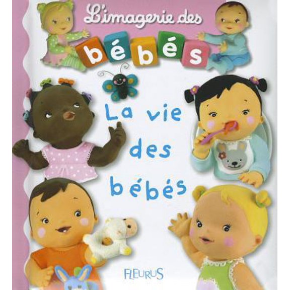 Pre-Owned Vie Des Bebes (Unknown) 2215080477 9782215080473