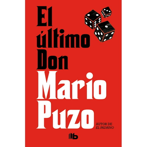 El ltimo don / The Last Don (Paperback)