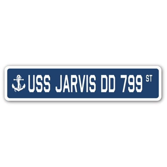 USS JARVIS DD 799 Street Sign us navy ship veteran sailor gift