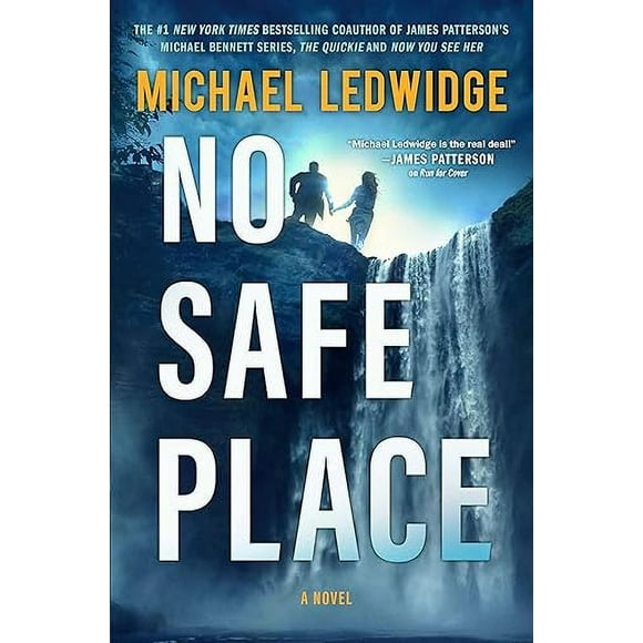 No Safe Place: A Thriller (Michael Gannon Series, 4)
