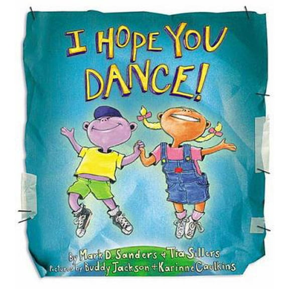 Pre-Owned I Hope You Dance! (Hardcover) 1401601278 9781401601270