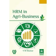 HRM in Agri-Business - Thumar, V M