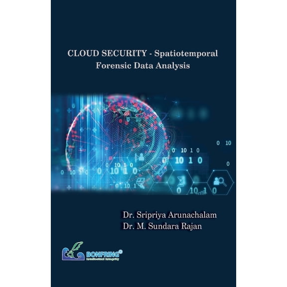 CLOUD SECURITY - Spatiotemporal Forensic Data Analysis, (Paperback)