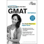 Crash Course for the New GMAT, 3rd Edition: Revised and Updated for the New GMAT (Graduate School Test Preparation) [Paperback - Used]