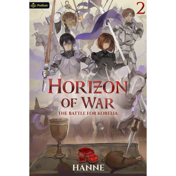 Horizon of War The Battle for Korelia: A Medieval Fantasy, Book 2, (Paperback)