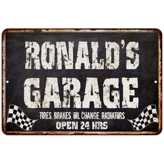 RONALD'S Garage Black Grunge Sign 8 x 12 High Gloss Metal 208120005342