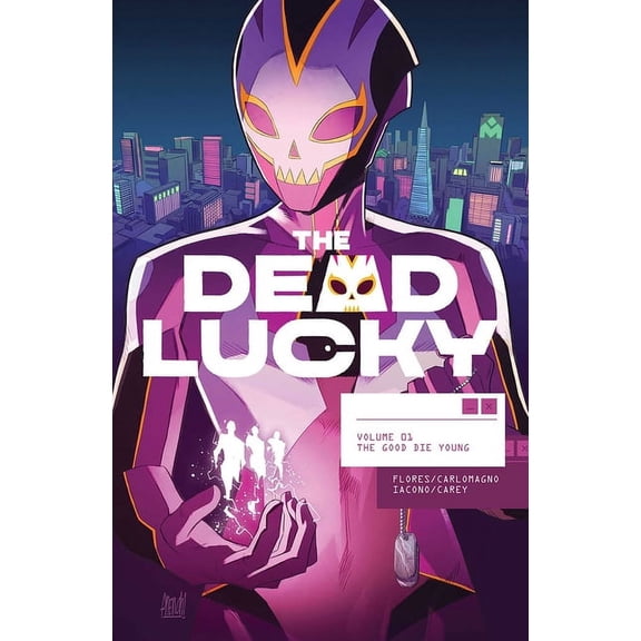 Massive-Verse Dead Lucky Volume 1: The Good Die Young, (Paperback)