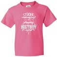 thumbnail image 3 of Inktastic Women Empowerment Strong Women Are Shaping History Youth T-Shirt, 3 of 5