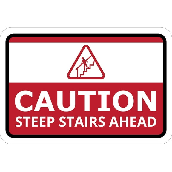 Classic Framed Plus Caution Steep Stairs Ahead Door or Wall Sign | Workplace Health and Safety Warning Signage - Large