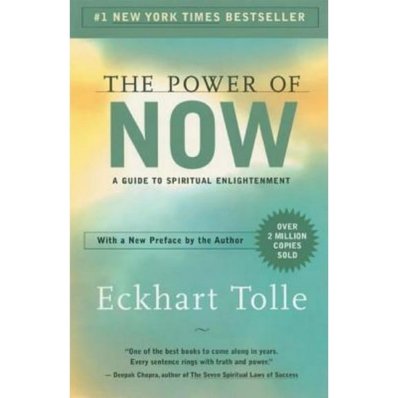 The Power of Now: A Guide to Spiritual Enlightenment (Paperback)