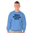 thumbnail image 3 of I Love My Awesome Wife Cute Husband Men's Crewneck Sweatshirt Brisco Brands X, 3 of 6